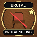 Brutal Sitting